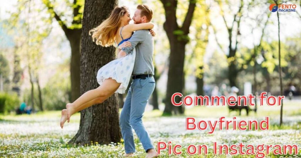 Comment for Boyfriend Pic on Instagram 