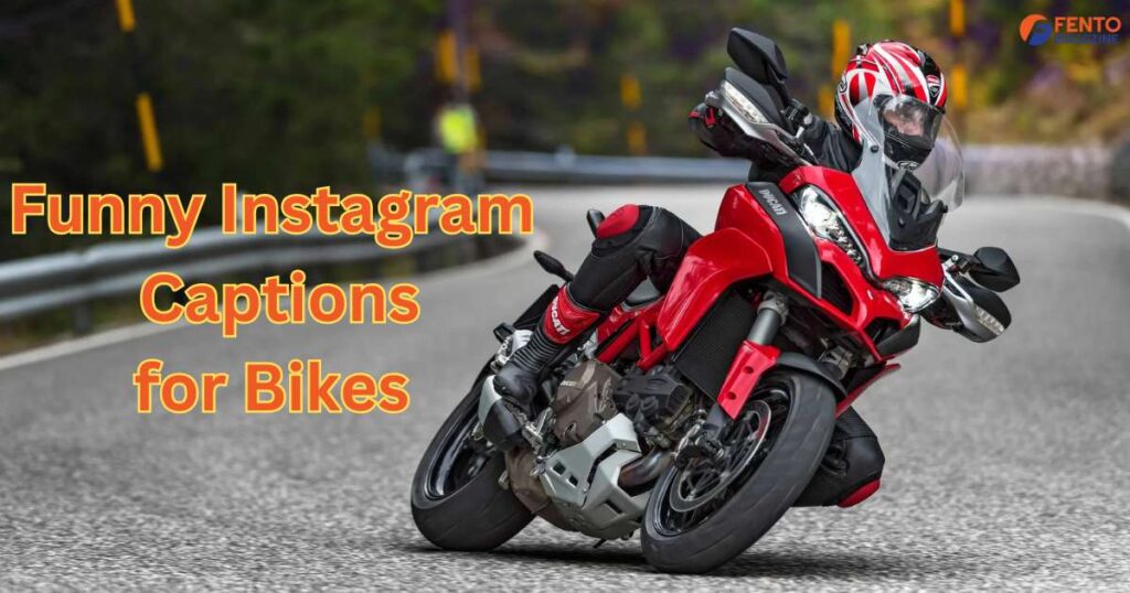 Funny Instagram Captions for Bikes