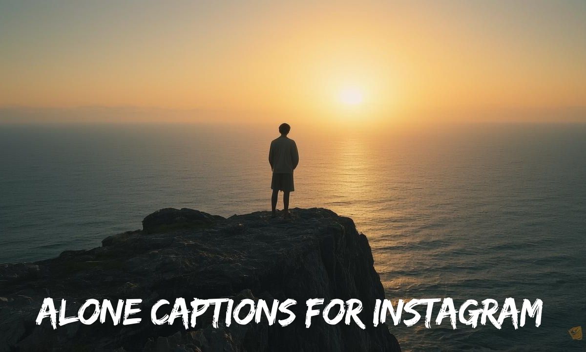 Alone Captions for Instagram
