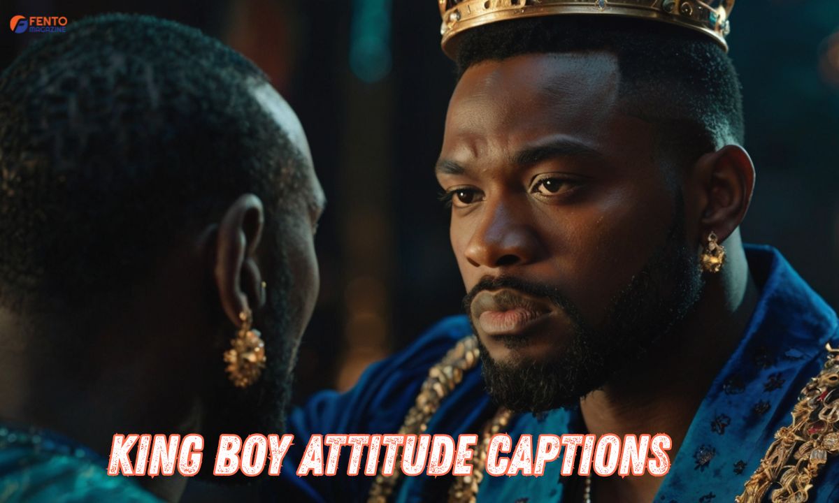 King Boy Attitude Captions