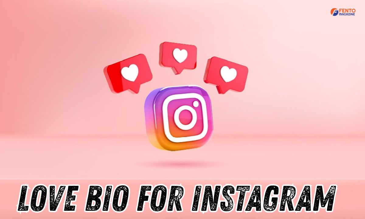 Love Bio for Instagram