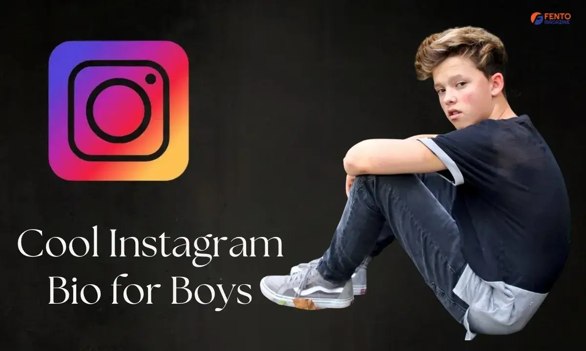 Cool Instagram Bio for Boys