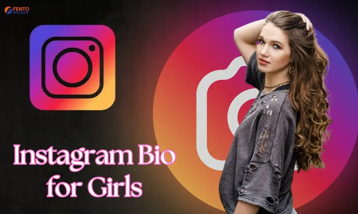 Instagram Bio for Girls