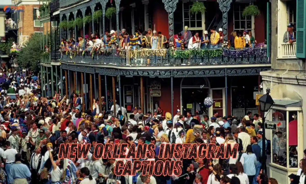New Orleans Instagram Captions