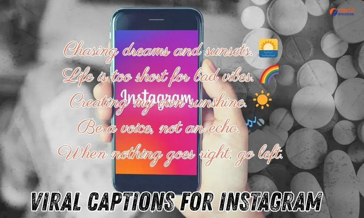 Viral Captions For Instagram