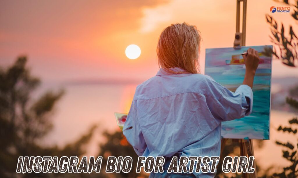 Instagram Bio for Artist Girl