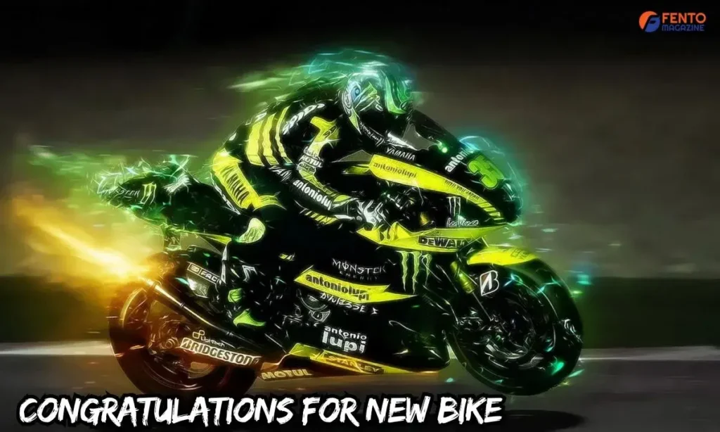 Congratulations for New Bike