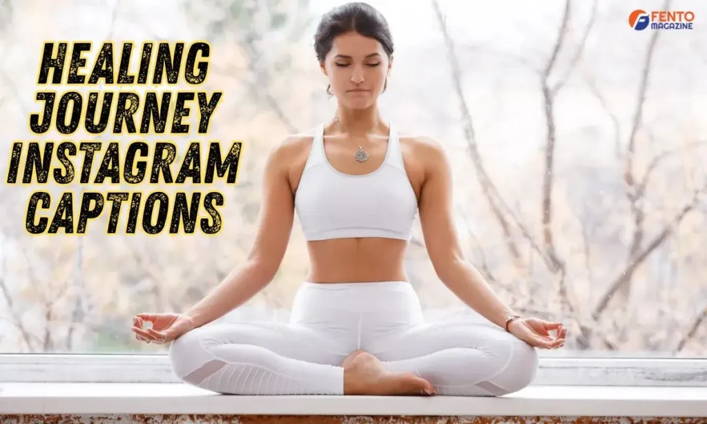 Healing Journey Instagram Captions