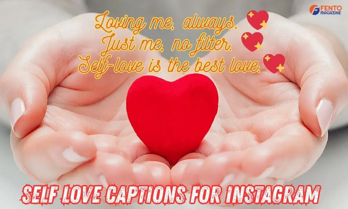 self love captions for instagram